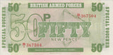 1972 50 PENCE BRITISH FORCES BANKNOTE GREAT BRITAIN REF 728 - World Banknotes - Cambridgeshire Coins