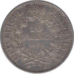 1972 SILVER 10 FRANCS FRANCE - SILVER WORLD COINS - Cambridgeshire Coins
