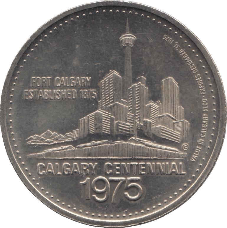 1975 CANADA CALGARY CENTENNIAL DOLLAR TOKEN - WORLD COINS - Cambridgeshire Coins