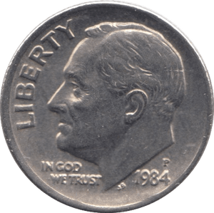 1984 ONE DIME USA PHILADELPHIA MINT - SILVER WORLD COINS - Cambridgeshire Coins