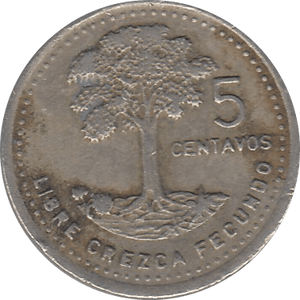 1989 GUATEMALA 5 CENTAVOS - WORLD COINS - Cambridgeshire Coins