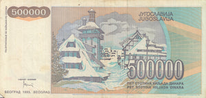 1993 BANK OF YUGOSLAVIA 500000 DINARA BANKNOTE REF 1290 - World Banknotes - Cambridgeshire Coins