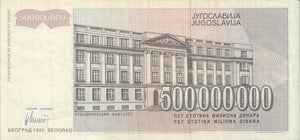 1993 BANK OF YUGOSLAVIA 500000000 DINARA BANKNOTE REF 1293 - World Banknotes - Cambridgeshire Coins