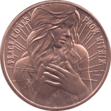 1oz FINE COPPER .999 PEACE COMES FROM WITHIN REF E72 - Copper 1 oz Coins - Cambridgeshire Coins