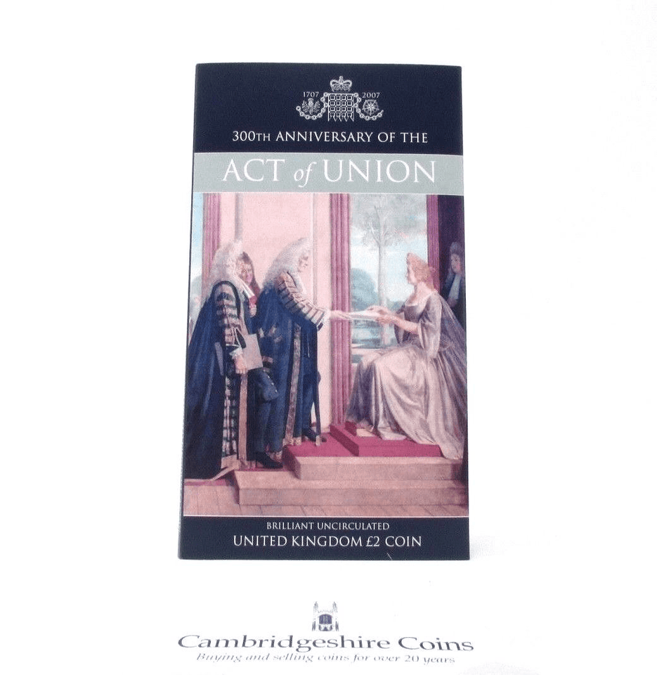 2007 £2 UNCIRCULATED PRESENTATION PACK ACT OF UNION - £2 BU PACK - Cambridgeshire Coins