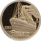 2019 GOLD PROOF SINKING OF THE TITANIC WITH COA REF 44 - GOLD COMMEMORATIVE - Cambridgeshire Coins