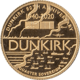 2020 DUNKIRK GOLD QUARTER SOVEREIGN ( PROOF ) - QUARTER SOVEREIGN - Cambridgeshire Coins