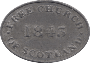 1843 TOKEN FREE CHURCH OF SCOTLAND SCOTTISH PEW TOKEN ( REF 22 ) - Token - Cambridgeshire Coins