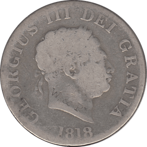 1818 HALFCROWN ( FAIR ) 6