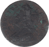 1730 HALFPENNY ( FINE )