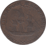 1791 HALFPENNY TOKEN LANCASHIRE SHIPS SAILING LIVERPOOL ARMS THOS CLARKE DH60S ( REF 75 )