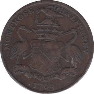 1799 HALFPENNY TOKEN ANGUSHIRE ARMS OF MONTROSE LUNATIC HOSPITAL DH33 ( REF 245 )