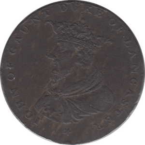 1792 HALFPENNY TOKEN LANCASHIRE SHIELD OF ARMS JOHN O GAUNT DH29E ( REF 81 )