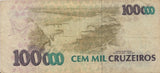 100000 CRUZEIROS BANCO CENTRAL DO BRASIL BRAZIL BANKNOTE REF 432