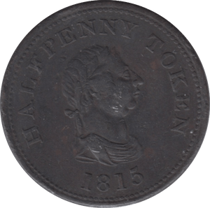 1815 HALFPENNY TOKEN HALIFAX JOHN ALEX BARRY REF 309