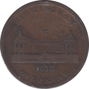 1813 PENNY TOKEN BIRMINGHAM WORKHOUSE REF 332