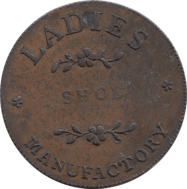 1795 Ladies Shoe Manufactory Half Penny Token