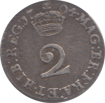 1704 MAUNDY TWOPENCE ( VF ) 3