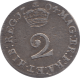1704 MAUNDY TWOPENCE ( VF ) 3