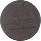 1812 PENNY TOKEN BIRMINGHAM PAYABLE AT WORKHOUSE TOKEN
