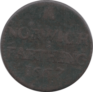1667 FARTHING TOKEN NORWICH ( REF 270 )