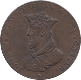1794 HALFPENNY TOKEN LANCASHIRE SHIELD OF ARMS JOHN O GAUNT ( REF 77 )