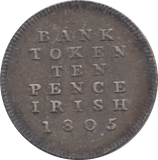 1805 SILVER IRISH BANK TOKEN TEN PENCE