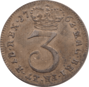 1762 MAUNDY THREEPENCE ( GVF )