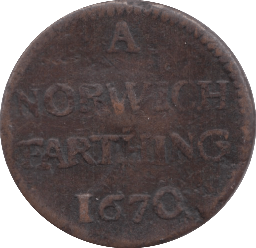 1670 FARTHING TOKEN NORWICH ( REF 275 )