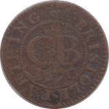 1670 FARTHING TOKEN BRISTOL ( REF 274 )