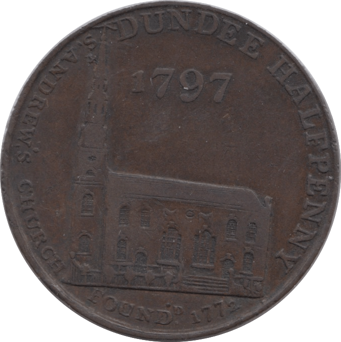 1797 HALFPENNY TOKEN ANGUSHIRE ST ANDREWS CHURCH DUNDEE COWGATE PORT