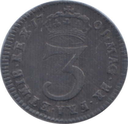 1701 MAUNDY THREEPENCE ( GVF ) 1