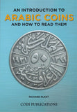 An Introduction to Arabic Coins & How To Read Them Paperback Book - Coin Book - Cambridgeshire Coins