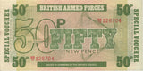 BRITISH ARMED FORCES 50 PENCE BANKNOTE REF 1268 - World Banknotes - Cambridgeshire Coins