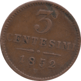 1852 ITALY 3 CENTESIMI - WORLD COINS - Cambridgeshire Coins
