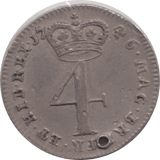 1746 MAUNDY FOURPENCE HOLED ( EF ) 1