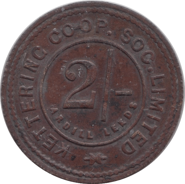 TWO SHILLING LEEDS TOKEN KETTERING COOPERATIVE SOCIETY - HALFPENNY TOKEN - Cambridgeshire Coins